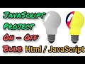 JavaScript Project Bulb