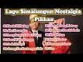 Download Lagu Lagu Simalungun Nostalgia Pilihan