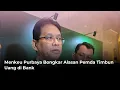 Lagu Menkeu Purbaya Bongkar Alasan Pemda Timbun Uang di Bank
