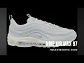 Nike Air Max 97 Release Date