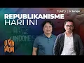 Download Lagu Republikanisme Hari Ini | Omon-Omon