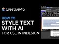 InDesign How to Automate Text Styling Using ChatGPT Tutorial