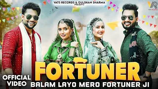balam layo mero fortuner ji official video fortuner song raj mawar new haryanvi song 2025
