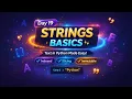 Day 19 Python Strings Basics Master Text in Python