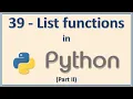 39 - List Functions In Python