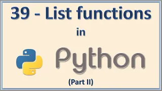 39 - List Functions In Python