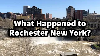 What Happened to Rochester New York