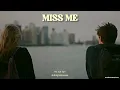 [THAISUB] MISS ME - keshi แปลเพลง