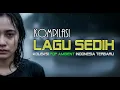 Download Lagu KUMPULAN LAGU SEDIH KARENA RINDU \u0026 CINTA - POP INDONESIA TERBARU 2025 | MUSIK OHANBE