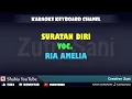 Download Lagu SURATAN DIRI RIA AMELIA KARAOKE KN7000