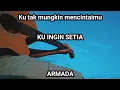Download Lagu Ku tak mungkin mencintaimu karena hatiku tlah dimiliki dia - Ku ingin setia - Armada Cover by khaliq