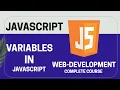 Variables in JavaScript Episode 04 Complete Course