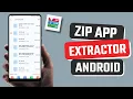 Best Zip Extractor app for Android
