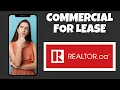 How To Find Commercial Listings For Lease On Realtor ca Step By Step Guide - Realtor ca Tutorial