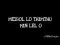 KHO NGAI TADIN  LYRICS