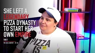 She Left a Legendary Bronx Pizza Dynasty to Build Her Own Tori T The Local Harvest EP 03