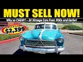 WHY SO CHEAP Must Sell Now by Owner - 24 Vintage Cars Priced for Quick Sale