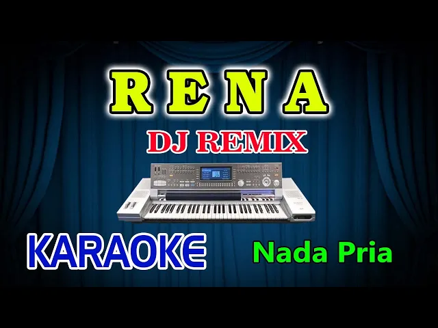 Download MP3 Rena Remix Karaoke Muhcsin Alatas HD Audio Nada Pria