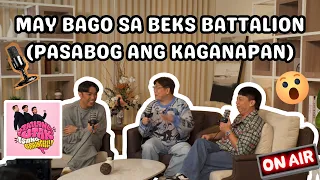 MAY BAGO SA BEKS BATTALION (PASABOG ANG KAGANAPAN)