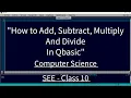 QBASIC addition subtraction multiplication and division in qbasic