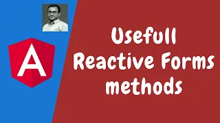 86 Explore StatusChanges ValueChanges SetValue PatchValue and reset in Reactive Forms - Angular
