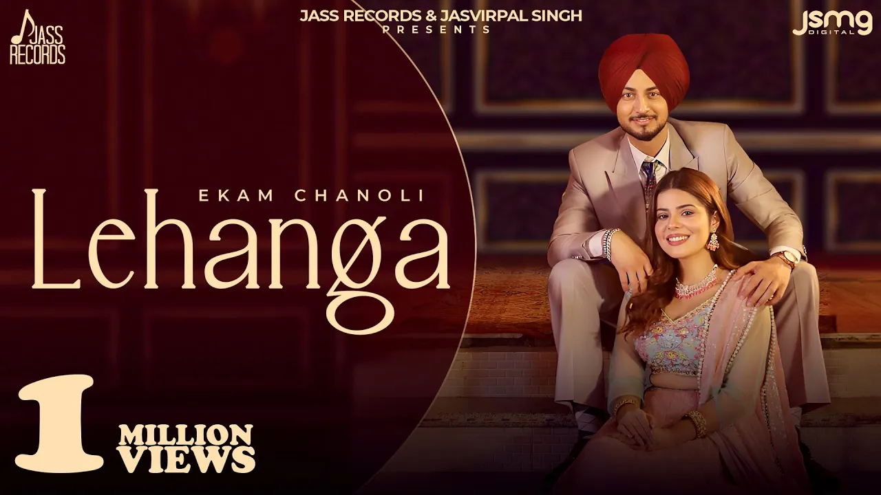 Lehanga (Official Video) Ekam Chanoli | Geet Goraaya | Satti Chhajla | Punjabi Songs 2023