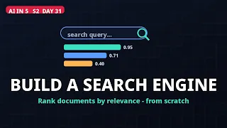 Build a Search Engine From Scratch TF IDF Ranking in Python AI in 5 Day 31