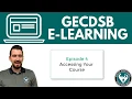 GECDSB eLearning Support - Ep 4