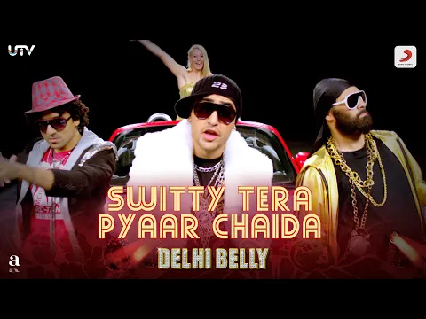 Download MP3 Delhi Belly | Switty Tera Pyaar Chaida|@ramsampath5683  | Keerthi Sagathia|Imran Kha|Kunaal|Vir Das