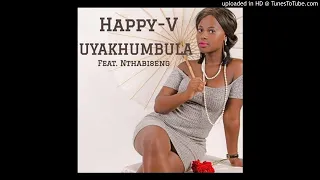 happy v uyakhumbula feat nthabiseng