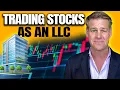 How To Trade Stocks Inside An LLC Trade As a Business