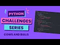 Python Cows and Bulls Challenge