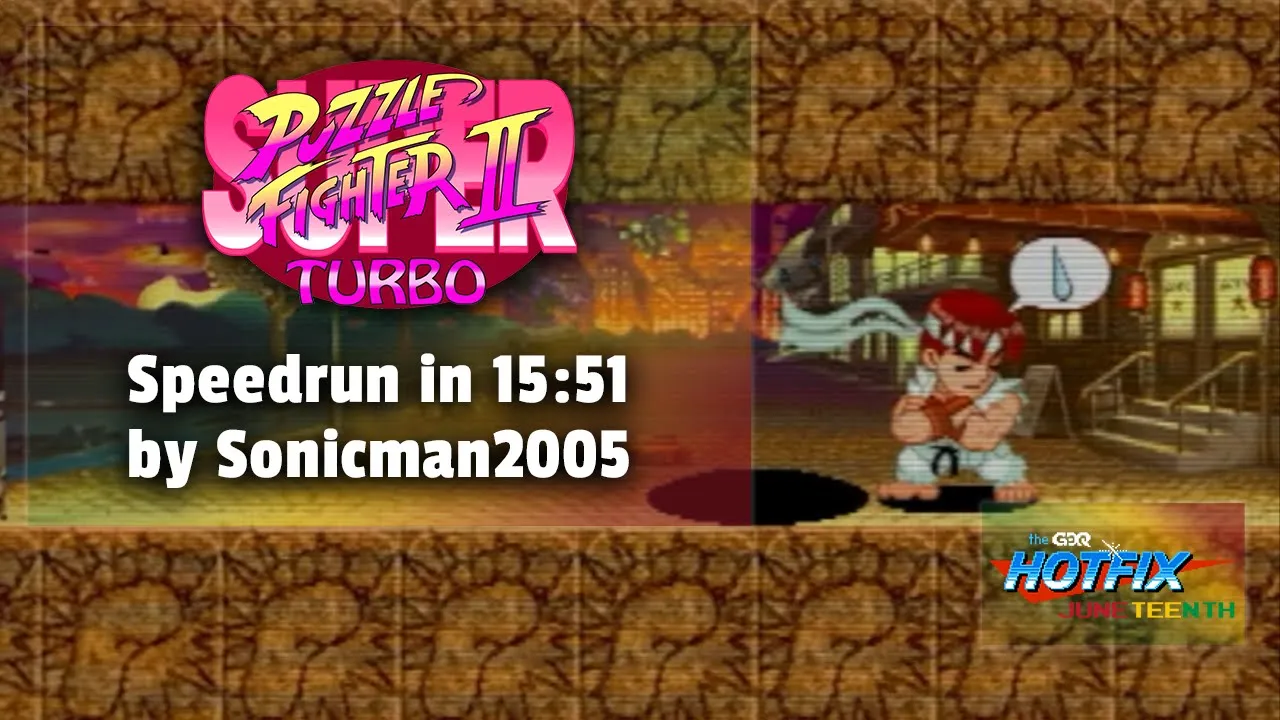 Super Puzzle Fighter II Turbo by Sonicman2005 in 15:51 - Juneteenth Celebration 2023