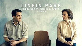 Download Linkin Park - Sorry For Now (zwieR.Z. Remix) [Instrumental] MP3