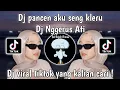 Download Lagu DJ PANCEN AKU SENG KLERU - DJ NGGERUS ATI VIRAL TIKTOK || DJ JAWA VIRAL TIKTOK TERBARU