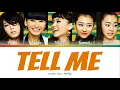 Lagu Wonder Girls -  Tell Me Color Coded Lyrics (Eng/Rom/Han/가사)