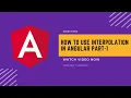 Use interpolation in angular part-1