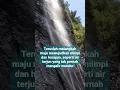 #shorts Filosofi Air Terjun