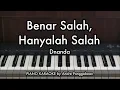 Download Lagu Benar Salah, Hanyalah Salah - Dnanda | Piano Karaoke by Andre Panggabean