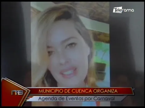 Municipio de Cuenca organiza agenda de eventos por carnaval