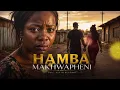 HAMBA MAKHWAPHENI