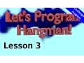 Let s Program Hangman - 3