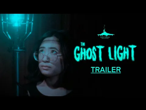 The Ghost Light Trailer
