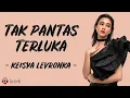 Download Lagu Tak Pantas Terluka - Keisya Levronka (Lirik Lagu)