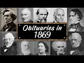 Obituary Famous Faces WE LOST in 1869