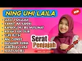 Download Lagu SHOLAWAT TERBARU NING UMI LAILA 2025‼️SERAT PENJAJAH |HANNIT WA HANINI |BAPAKKU NU-IBU MUSLIMAT