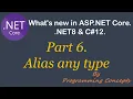 C Alias Any Type What s New in NET8 C