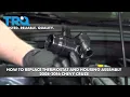 How to Replace Thermostat with Housing Assembly 2008-2016 Chevrolet Cruze