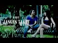 Download Lagu KOBE - Jangan Takut (Official Music Video)