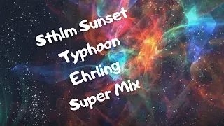 Download Sthlm Sunset | Typhoon | Ehrling Super Mix  music MP3